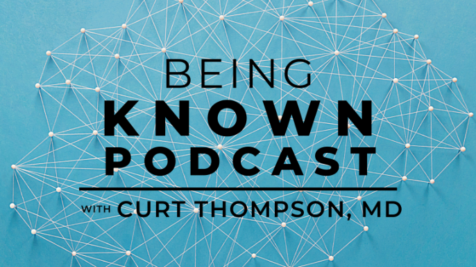 Being Known Podcast